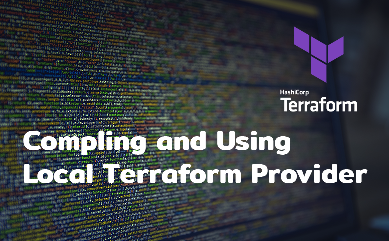 Compile Terraform Provider ใช้เอง